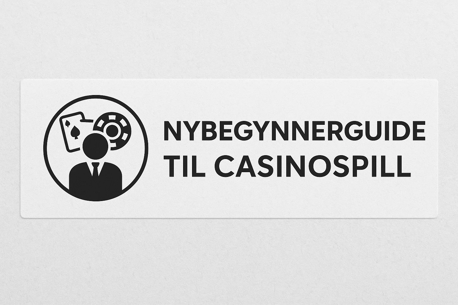 Nybegynnerguide til Casinospill